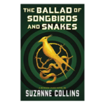 Picture of The Ballad of Songbirds and Snakes book cover